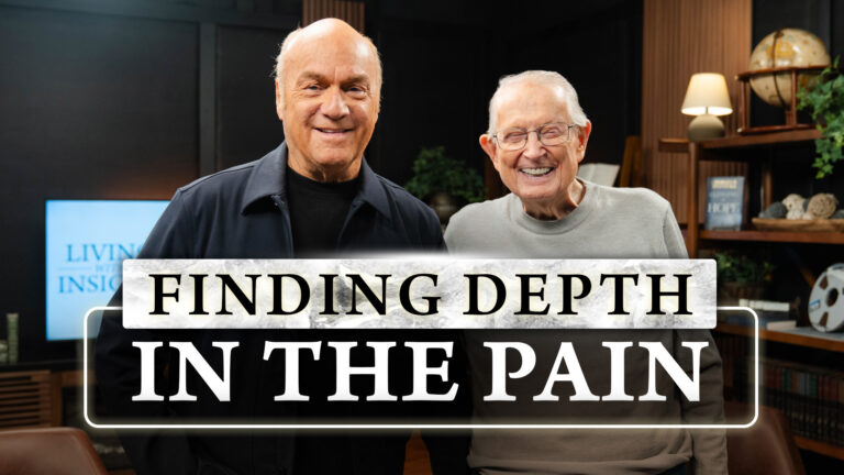 Greg Laurie and Chuck Swindoll on Navigating Life’s Heartbreaks